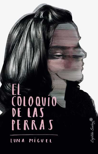 El coloquio de las perras, Luna Miguel
