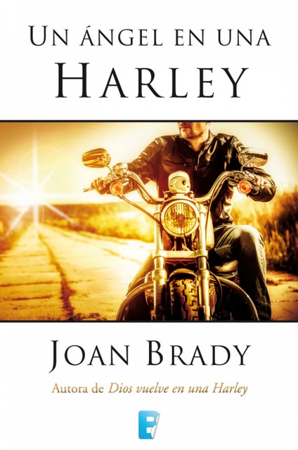 Un ángel en una Harley, Joan Brady