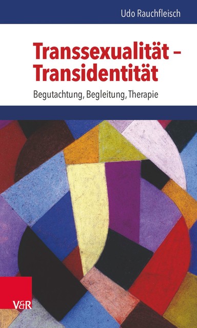 Transsexualität – Transidentität, Udo Rauchfleisch