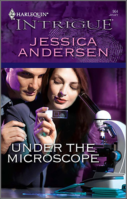 Under the Microscope, Jessica Andersen