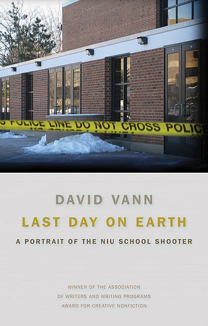Last Day on Earth, David Vann