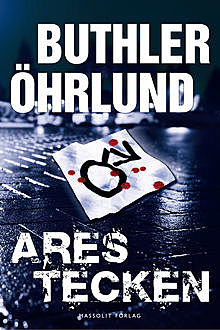 Ares tecken, Dan, Öhrlund Dag Buthler