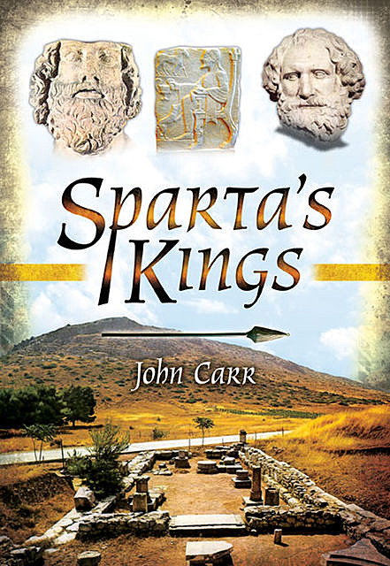 Sparta's Kings, John Car