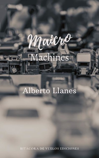 Maicro Machines, Alberto Llanes