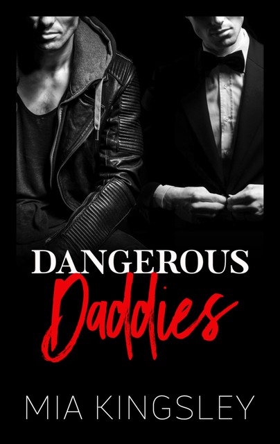 Dangerous Daddies, Mia Kingsley