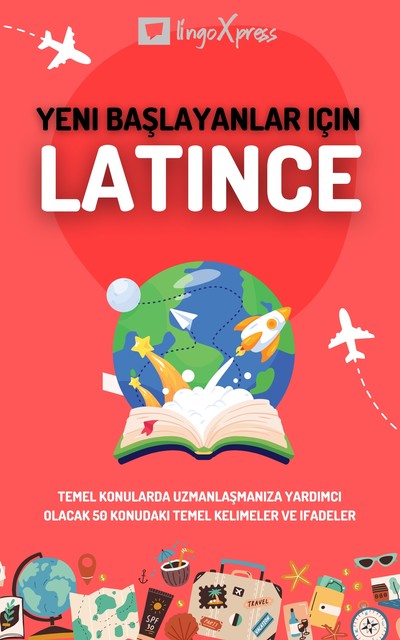 Yeni başlayanlar için Latince, lingoXpress