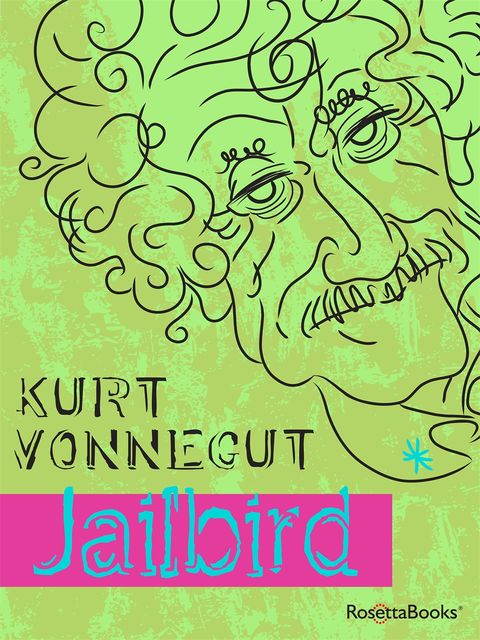 Jailbird, Kurt Vonnegut