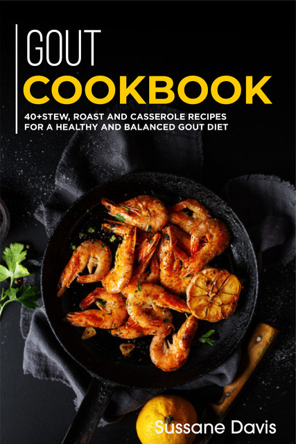 Gout Cookbook, Sussane Davis