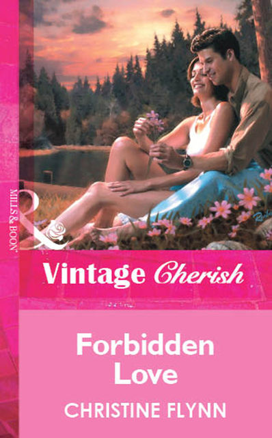 Forbidden Love, Christine Flynn