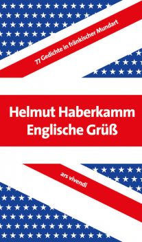Englische Grüß (eBook), Helmut Haberkamm