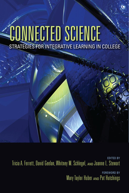 Connected Science, David R.Geelan, Joanne L.Stewart, Tricia A.Ferrett, Whitney M.Schlegel, Stewart
