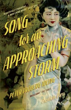 Song for an Approaching Storm, Peter Fröberg Idling