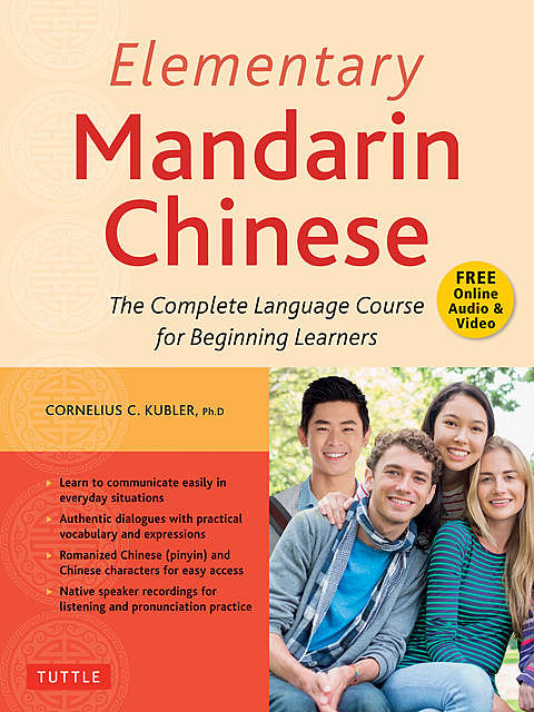 Elementary Mandarin Chinese Textbook, Cornelius C. Kubler