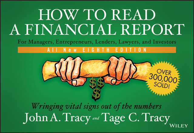 How to Read a Financial Report, John A.Tracy, Tage Tracy