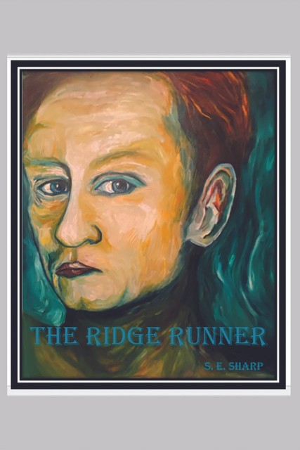 The Ridge Runner, Samuel Sharp