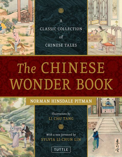 The Chinese Wonder Book, Norman Hinsdale Pitman