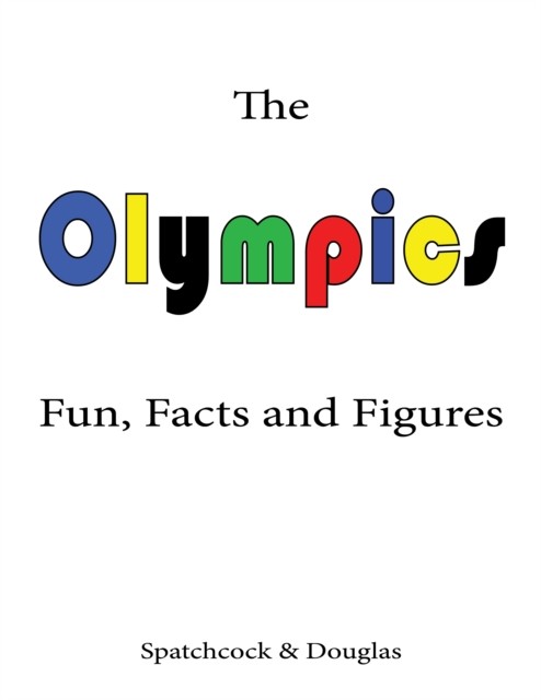 The Olympics, Douglas Graham, Harry Spatchcock