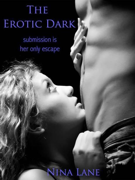 The Erotic Dark, Nina Lane