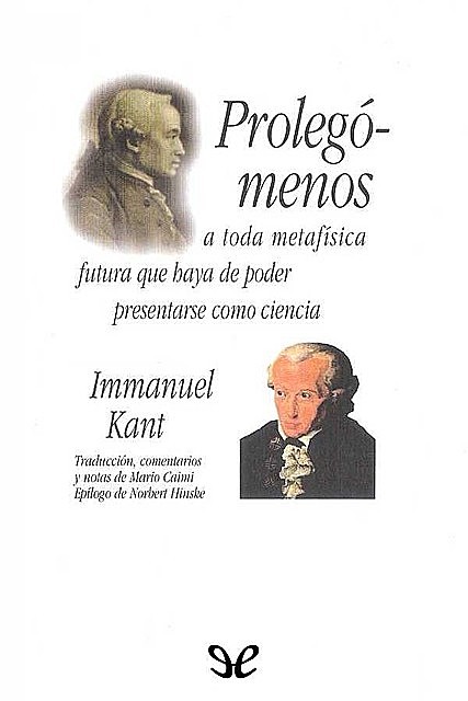 Prolegómenos a toda metafísica futura que haya de poder presentarse como ciencia, Immanuel Kant