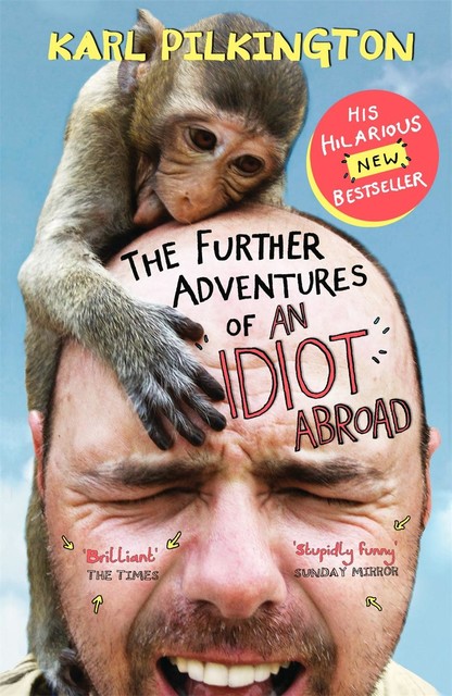 The Further Adventures of an Idiot Abroad, Karl Pilkington