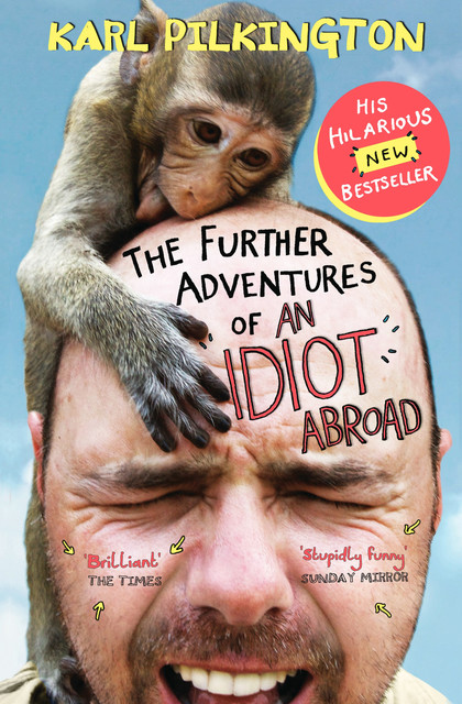 The Further Adventures of an Idiot Abroad, Karl Pilkington
