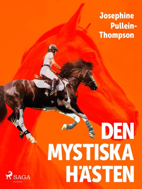 Den mystiska hästen, Josephine Pullein-Thompson