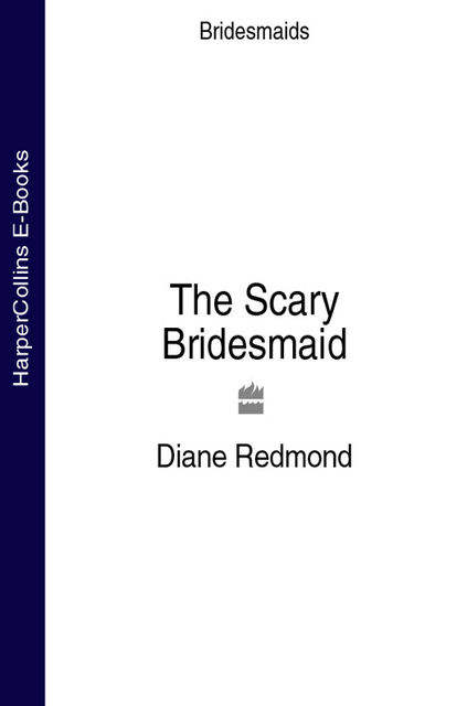 The Scary Bridesmaid, Diane Redmond