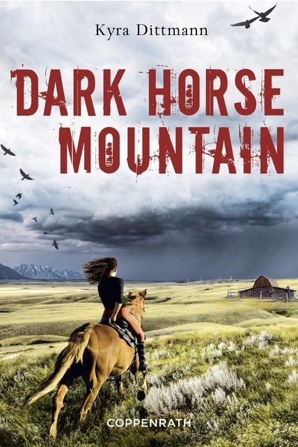 Dark Horse Mountain, Kyra Dittmann