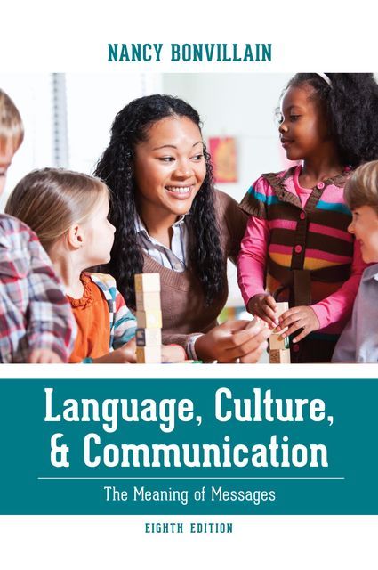 Language, Culture, and Communication, Nancy Bonvillain