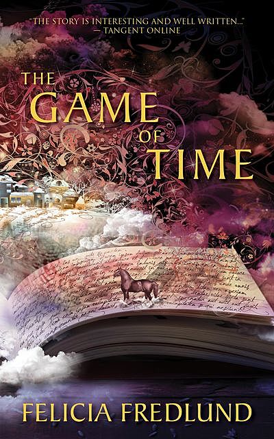 The Game of Time, Felicia Fredlund