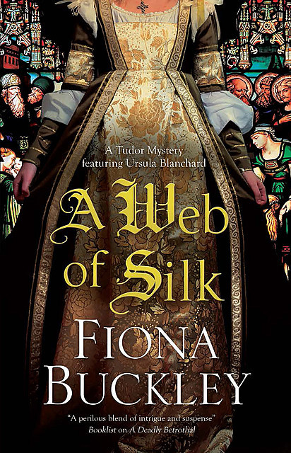 Web of Silk, A, Fiona Buckley