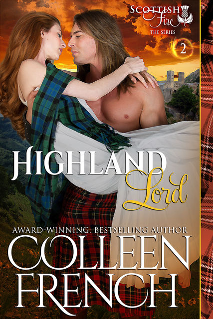 Highland Lord (Scottish Fire Series, Book 2), Colleen French