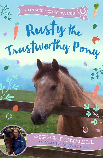 Rusty the Trustworthy Pony, Pippa Funnell