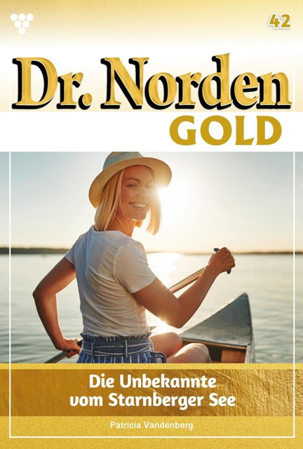 Dr. Norden Bestseller 336 – Arztroman, Patricia Vandenberg