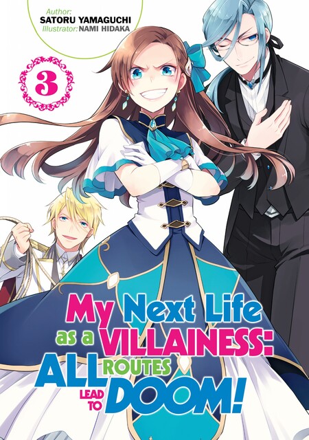 My Next Life as a Villainess: All Routes Lead to Doom! Volume 3, Satoru Yamaguchi