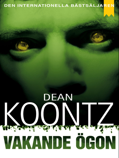 Vakande ögon, Dean Koontz