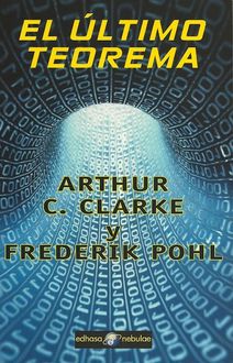 El Último Teorema, Frederik Arthur C., Pohl Clarke