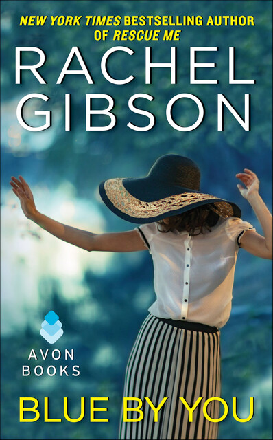 Blue By You, Rachel Gibson