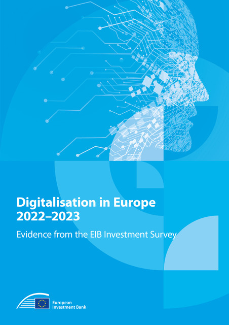 Digitalisation in Europe 2022–2023, European Investment Bank