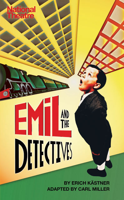 Emil and the Detectives, Erich Kästner, Carl Miller