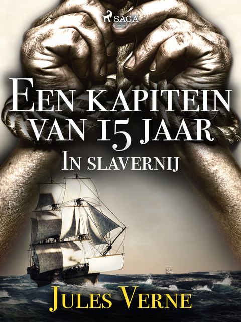 Een kapitein van 15 jaar – In slavernij, Jules Verne