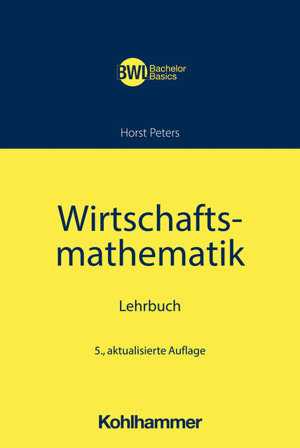 Wirtschaftsmathematik, Horst Peters