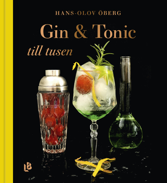 Gin & Tonic till tusen, Hans-Olov Öberg