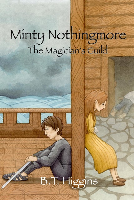 Minty Nothingmore The Magician's Guild, B.T. Higgins