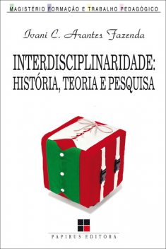 Interdisciplinaridade, Ivani Fazenda