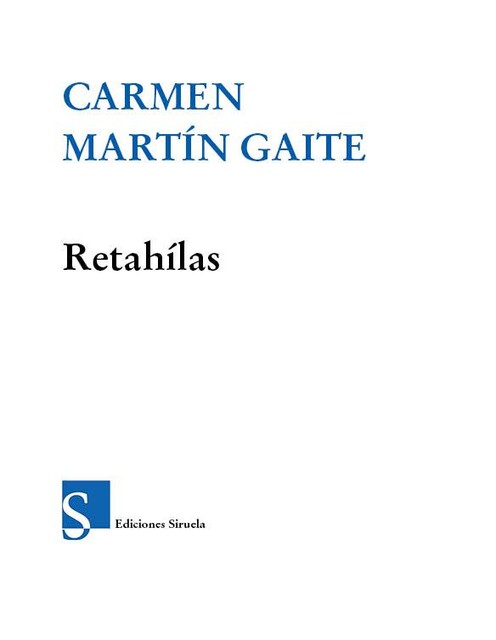 Retahílas, Carmen Martín Gaite