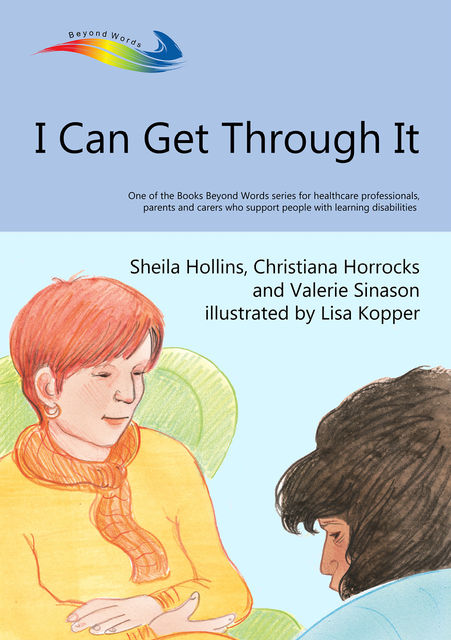 I Can Get Through It, Sheila Hollins, Valerie Sinason, Christiana Horrocks