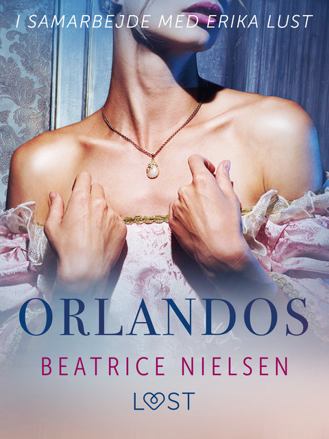 Orlandos – erotisk novelle, Beatrice Nielsen