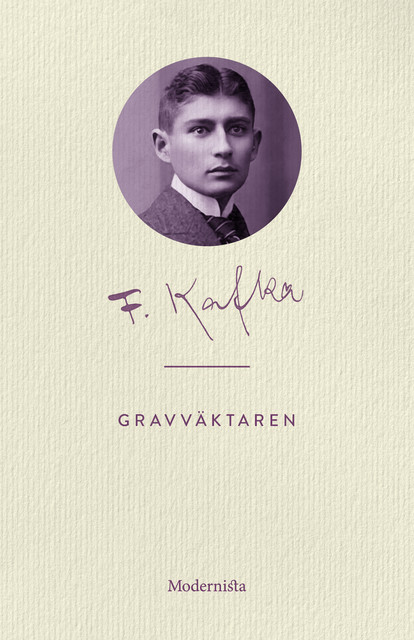 Gravväktaren, Franz Kafka