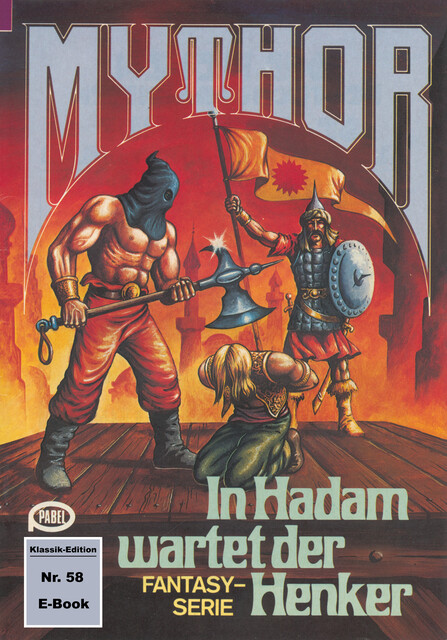 Mythor 58: In Hadam wartet der Henker, Hans Kneifel